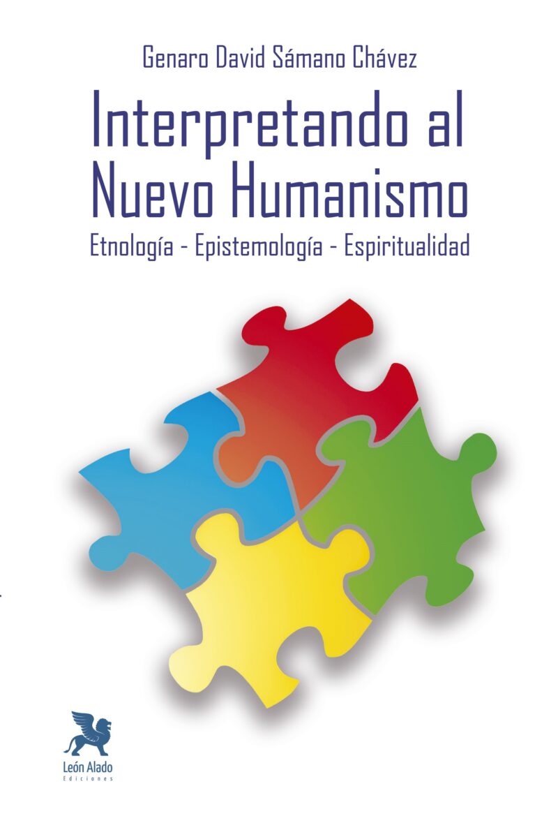 Interpretando al Nuevo Humanismo