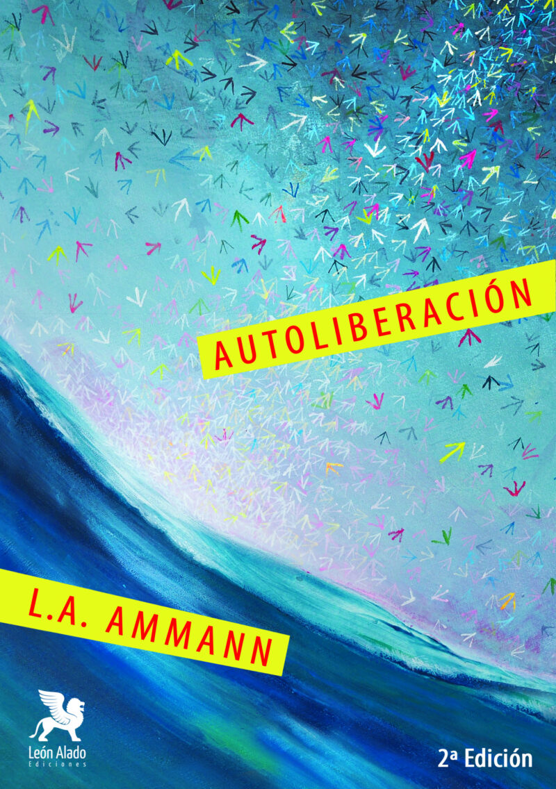 Autoliberación (2ª Edición)
