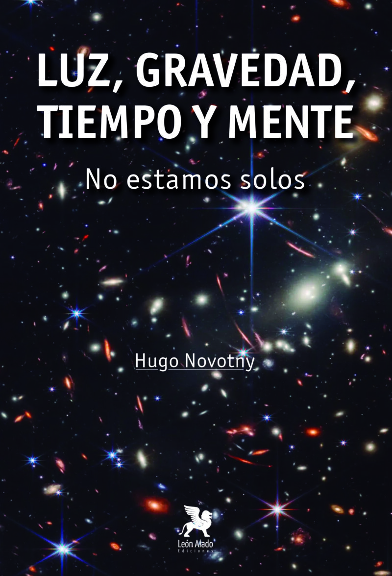 Luz, gravedad, tiempo y mente