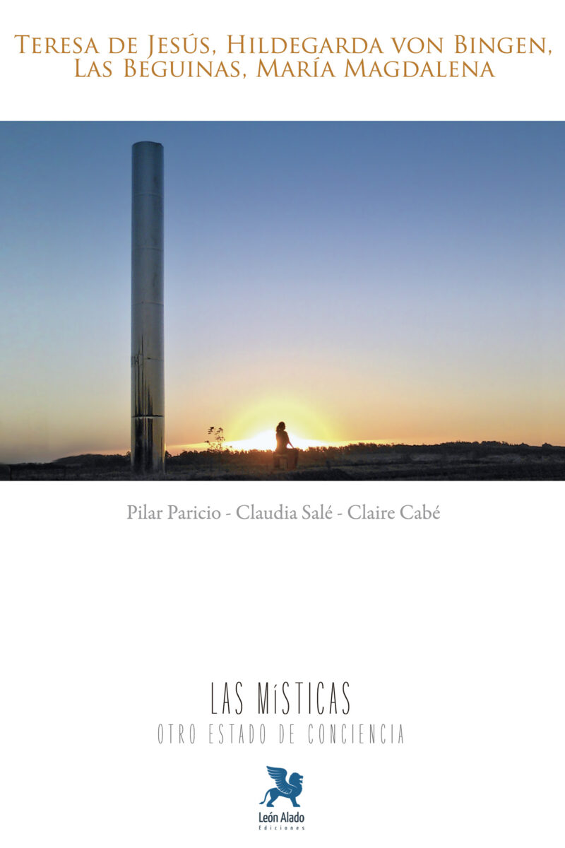 Las Místicas - Otro estado de conciencia - Vol. I