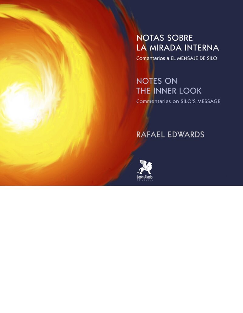 Notas sobre la Mirada Interna / Notes on the Inner Look