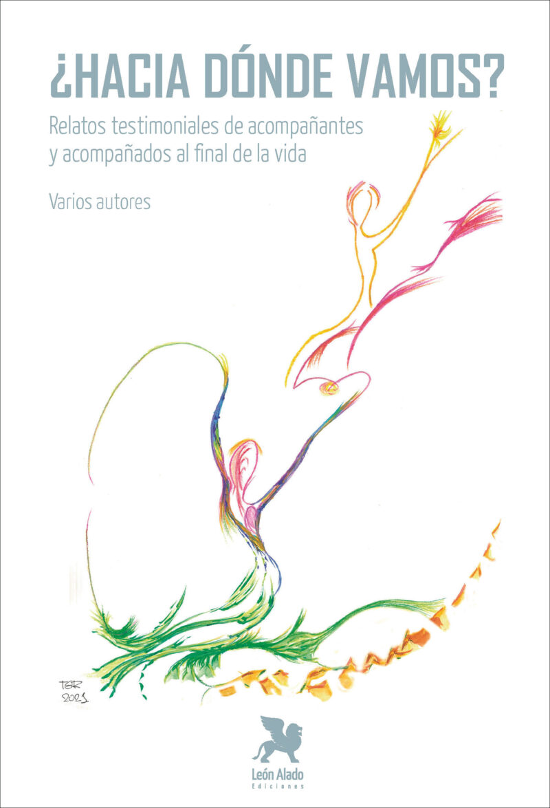 ¿Hacia dónde Vamos?