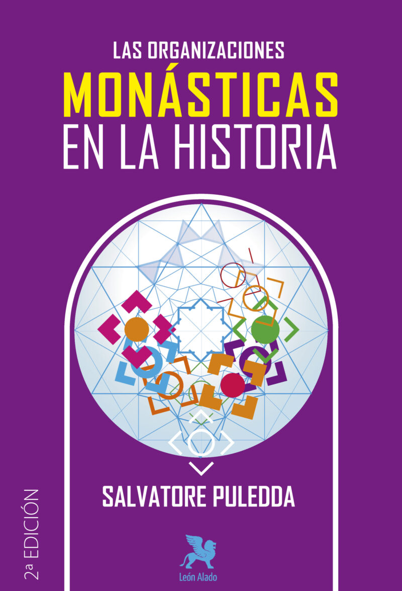 Las Organizaciones Monásticas en la Historia